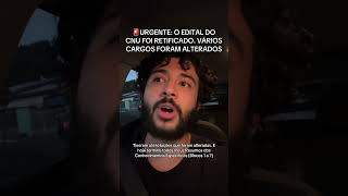 🚨URGENTE - Retificação no edital do CNU para vários cargos #prf #estudos #concurso #cnu