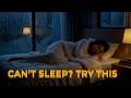 Fall Asleep Fast Tonight 🌙 Calm Rain Night &amp; Cozy Bedroom Ambience