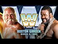 FULL EVENT WWE At Boston Garden March 8 1986 Hogan JYD Vs The Funks AND MORE FULL EVENT WWE At Boston Garden March 8 1986 Hogan JYD Vs The Funks AND MORE