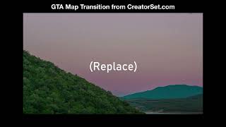 Download Lagu GTA Map Transition Tutorial MP3