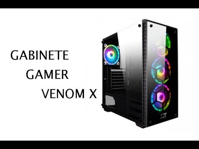 Meu novo Gabinete Gamer VENOM X - YouTube
