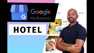 How To Setup Google My Business for Hotels