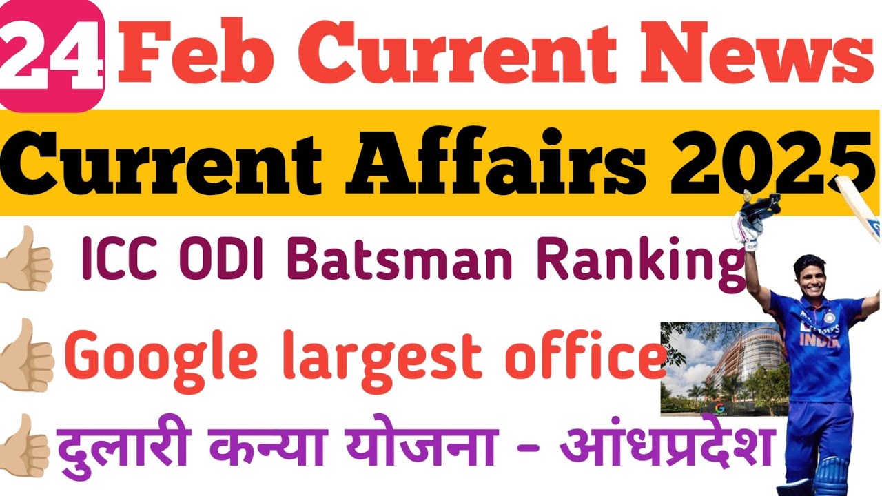 24 February Current Affairs 2025 | Current Affairs Today | Daily ...