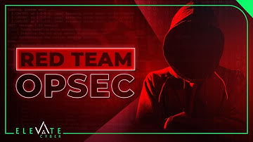 Red Team Opsec