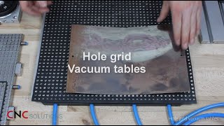 Hole grid vacuum table tutorial & demo