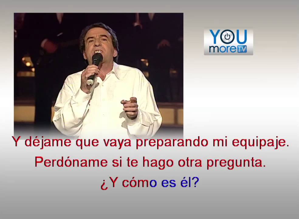 Jose Luis Perales Y Como Es él Letra
