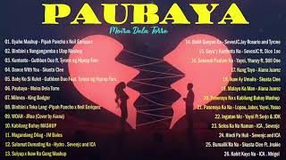 PAUBAYA , Kaibang Buhay🎵 BEST OF WISH 107.5 SONGS PLAYLIST 2021 – NEW OPM LOVE SONGS 2021