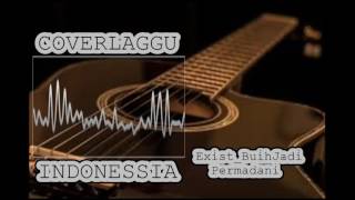 cover lagu exist buih jadi peramadani