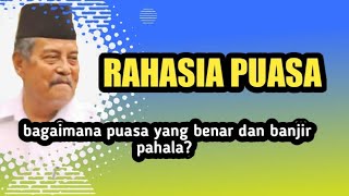 hakikat puasa orang jarang tau  I prof. Dr. KH. Abdul ghofur