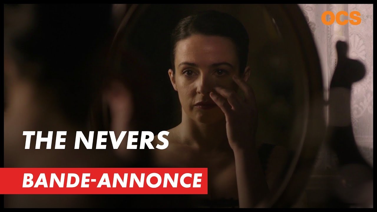 The Nevers (OCS) - Bande-annonce