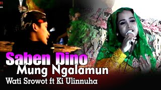 GAYENG Imbangono Katresnanku Cover Wati Srowot ft Dalang Ulinnuha Cilacap