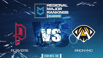 Players vs Anonymo | Map 1 Overpass | PGL RMR EUROPE B - Day 1