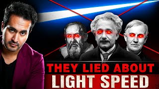 Why SPEED OF LIGHT May Actually Be WRONG | Nobody Has Actually Measured Light Speed