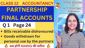 Partnership FINAL Accounts | Daya and Kshama are partners | Solved sum Q 1 Page 24 | HSC Board 24-25