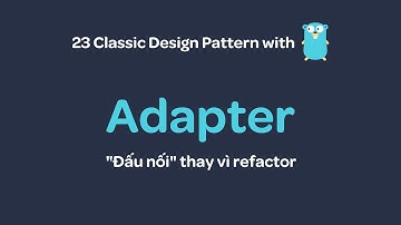 Design pattern with Go - Adapter pattern