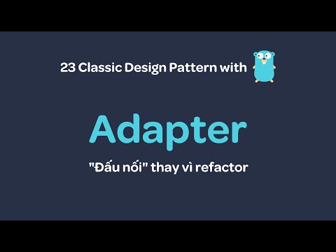 Design pattern with Go - Adapter pattern