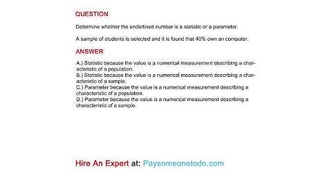 Determine whether the underlined number is a statistic or a parameter.