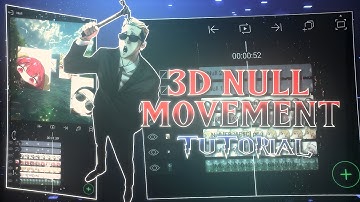 🎥 Learn 3D Null Movement in Alight Motion | Full Tutorial 📱🔥