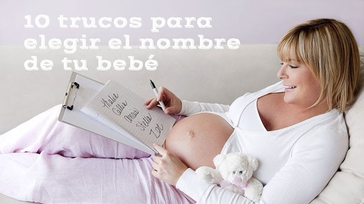 10 trucos para elegir el nombre del bebé