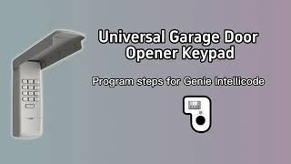 GIOATY 877/878MAX Garage Door Opener Keypad - Genie Intellicode Door Opener Pairing and Use Tutorial