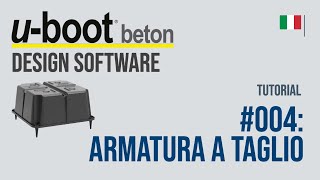 U-Boot® Beton Design Software video tutorial - parte 4 italiano