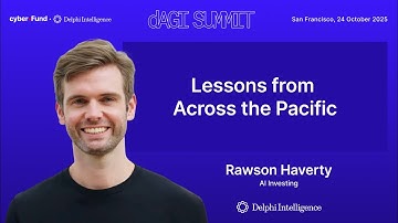Rawson Haverty presents "US & China AI: Lessons from Across the Pacific" | dAGI Summit 2025