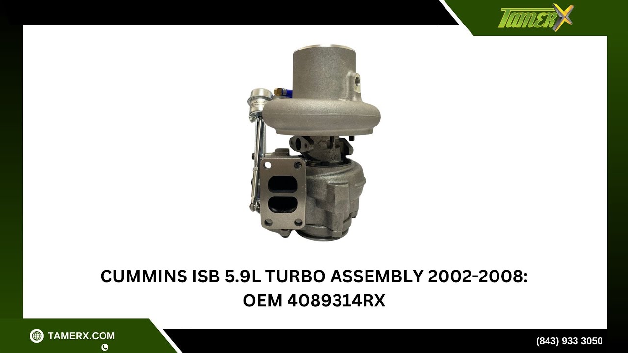 Cummins ISB 5.9L Turbo Assembly 2002-2008: 4089314RX | 4089314RM