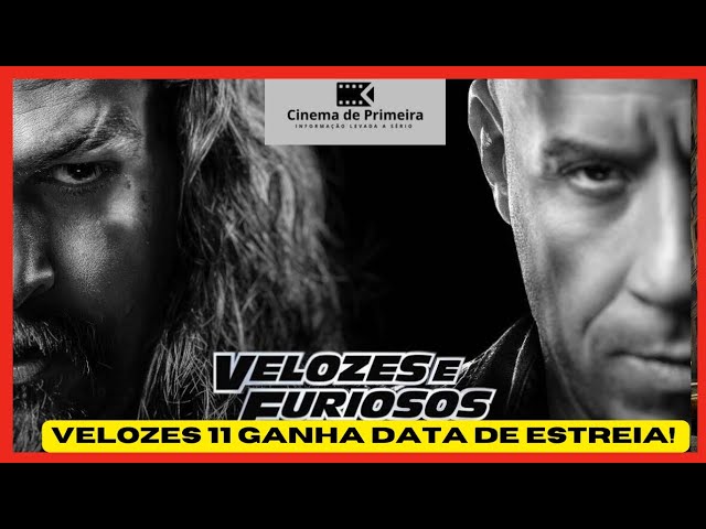 Vin Diesel revela quando 'Velozes e Furiosos 11' deve ser lançado nos  cinemas - CinePOP