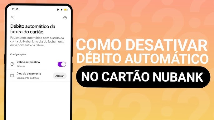 Como cancelar débito automático Nubank [PASSO A PASSO] 