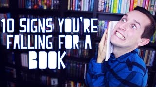 10 Signs Youre Falling For A Book