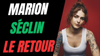 MARION SÉCLIN LE RETOUR : ARRIVE-T-ELLE ENFIN À ALLER D'UN POINT A À UN POINT B ?