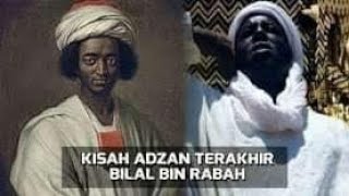 The Sad Story of the Prophet's Companion Bilal Bin Rabah - Buya Yahya