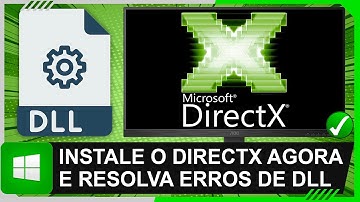 Como Instalar o DirectX em 2025 com TODAS AS VERSÕES | Solução para ERROS de DLL