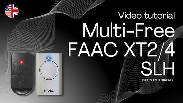 How to Copy FAAC XT2/4 SLH Remote with Multi-Free – Step-by-Step Guide