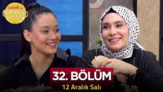 Güzide İle Mutfaktan Sofraya 32 Bölüm 12122023 - Büşra Zambak