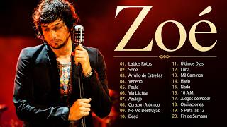 Zoé Grandes Éxitos 🔥 Lo Mejor del Rock en Español | Álbum completo