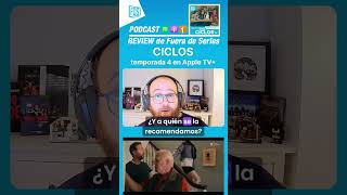 Tienes que ver Ciclos Temporada 4 en appletvplus apple estrenos series tv appletv  podcast