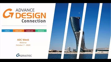 Advance Design Connection -  THE WORKFLOW ADVANCE DESIGN +ADVANCE STEEL TO ADVANCE DESIGN CONNECTION