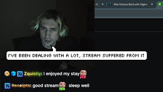 xQc has been Dealing thru a Lot Off Stream