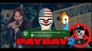 Payday 2 Succès Enfer De Plomb screenshot 3