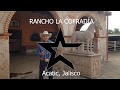 Visita a Rancho La Cofradía en Acatic, Jalisco - Parte 1 de 2