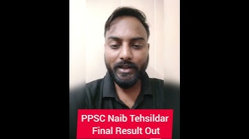 PPSC Naib Tehsildar Final Result Out