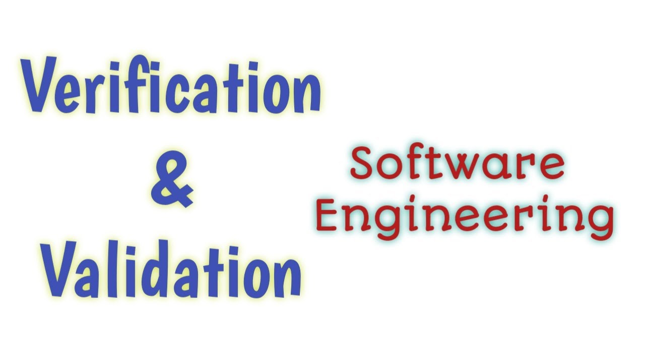 validation and verification software engineering