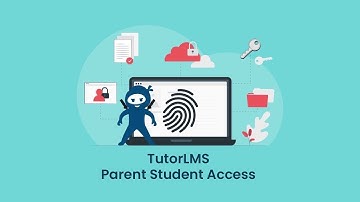 TutorLMS Parent Student Access Add-on Tutorial