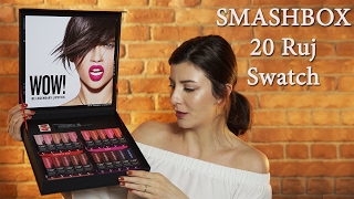 Smashbox Legendary Lipstick Serisi Yorumları Ve Dudak Swatchları 20 Renk