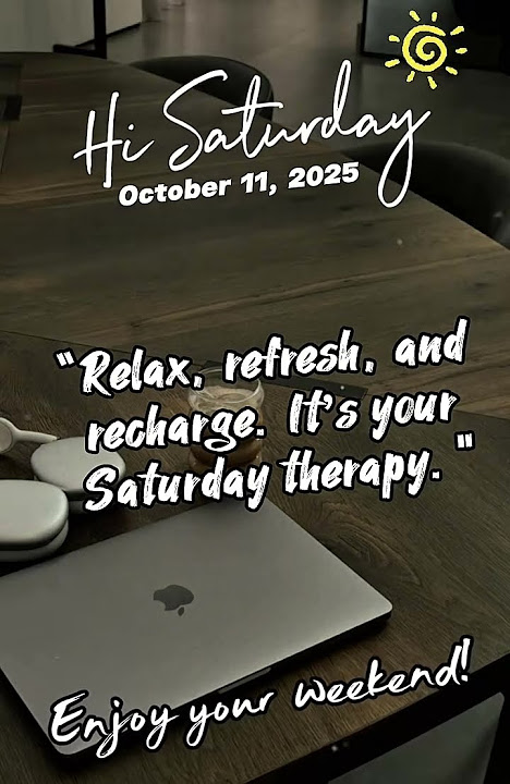 Ganeto sana kapag Saturday, kaso hindi e.
