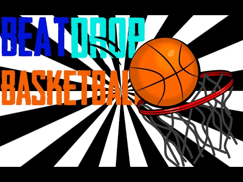 BEAT DROP BASKETBALL!!! - YouTube