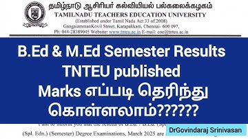B.Ed & M.Ed Semester Results TNTEU published Marks எப்படி தெரிந்து கொள்ளலாம்??????
