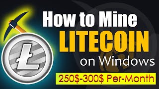 How to Mine Litecoin on Any Computer or Laptop with 2GB GPU & CPU | Easily Mine Litecoin on Windows