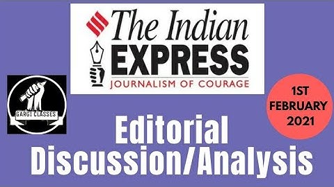 1st February 2021 | Gargi Classes Indian Express Editorial Analysis/Discussion
